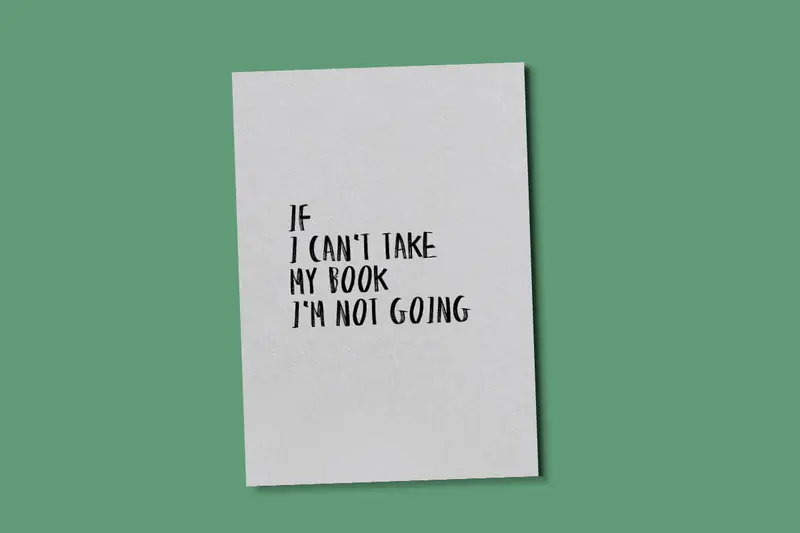 Quoteprent | If I can’t take my book
